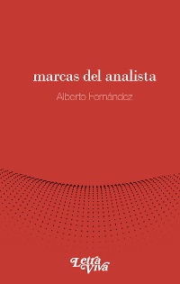 Libro “Marcas del analista”. Autor: Dr. Alberto Fernández